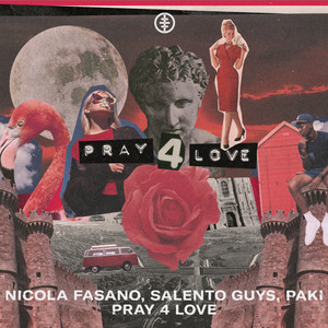 Pray 4 Love (Extended Mix)