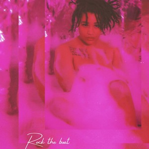 Rock the boat (Explicit)