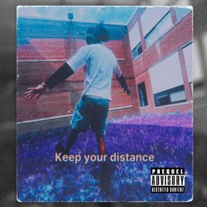 Keep your distance (Explicit)