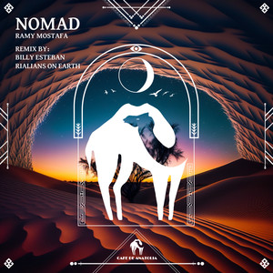 Nomad (Billy Esteban & Rialians on Earth Remix)