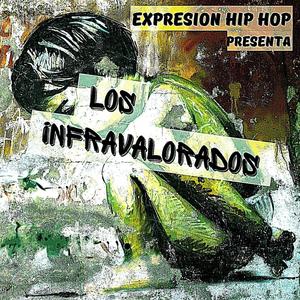 Los Infravalorados (Explicit)