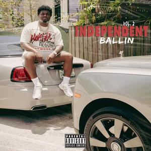 Independent Ballin, Vol. 2 (Explicit)