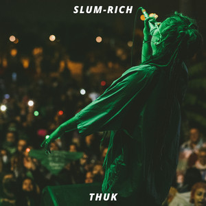 SLUM-RICH