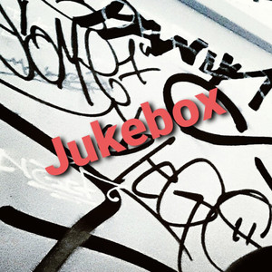 Jukebox (Explicit)