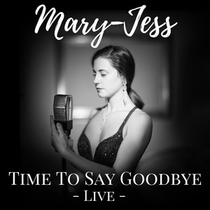 Time to Say Goodbye (Live)