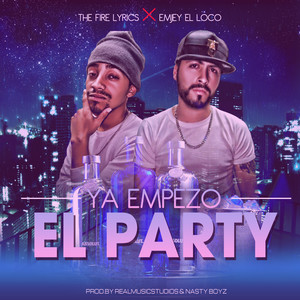 Ya Empezo el Party