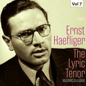 Milestones of a Legend -The Lyric Tenor,  Vol. 7