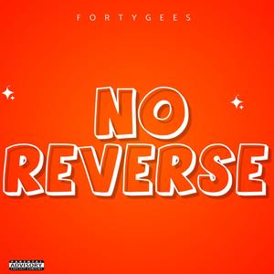 No reverse