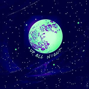 UP ALL NIGHT (Instrumental Version)