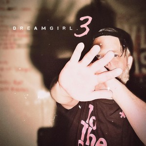 Dreamgirl 3 (Explicit)