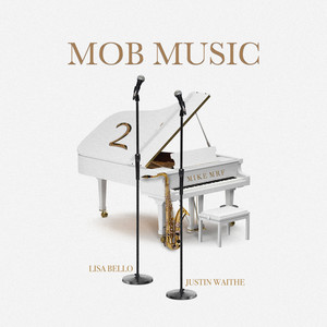 Mob Music 2