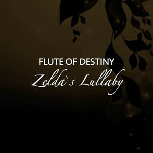 Zelda`s Lullaby (Instrumental Flute)