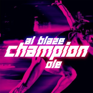 Champion (Ole) [Explicit]