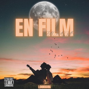 EN FILM (Explicit)
