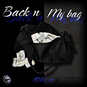 Back N my bag (Explicit)