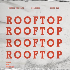 ROOFTOP (Explicit)