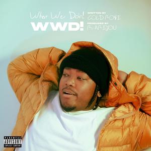 WWD! (Explicit)