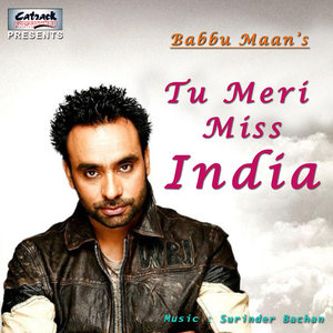 Tu Meri Miss India