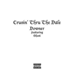 Cruisin' thru the Dale (Explicit)