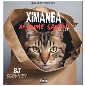 XIMANGA XI HUME SAKENI EP (Explicit)