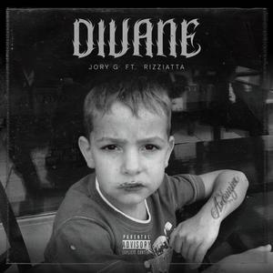 DIVANE (feat. Rizziatta) [Explicit]