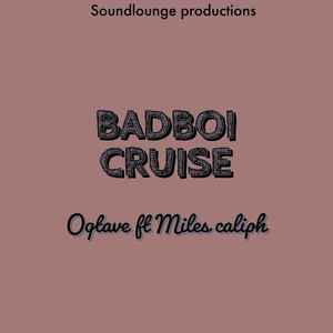 Badboi Cruise