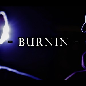 BURNIN' (feat. Te'L) (Explicit)