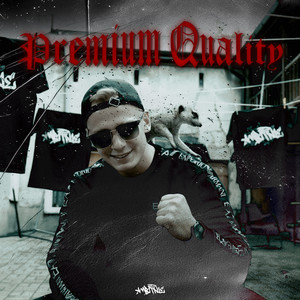 Premium Quality (Explicit)