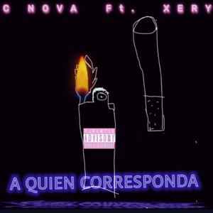 A Quien Corresponda (feat. Xery Cob) (Explicit)