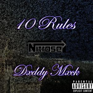 10 Rules (feat. Dxddy Mxck) [Remix] [Explicit]