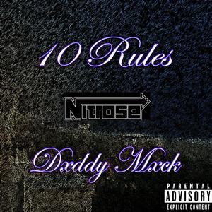 10 Rules (feat. Dxddy Mxck) (Remix|Explicit)