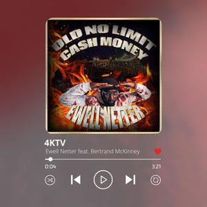 4KTV (feat. Bertrand McKinney)