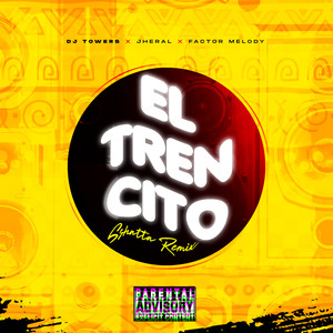 El Trencito (Shatta Remix|Explicit)
