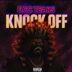 KNOCK OFF (Explicit)