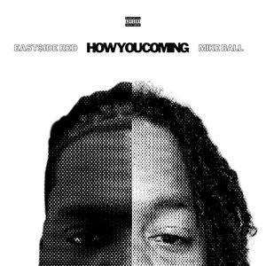 How You Coming (Explicit)