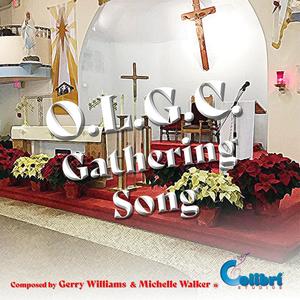 O.L.G.C. Gathering Song  (feat. Michelle Walker) (Shorter Version)