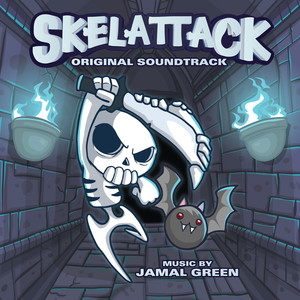 Skelattack (Music from the Video Game)