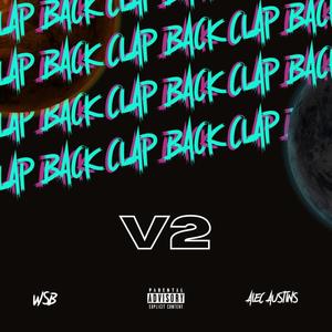 CLAPBACK V2 (feat. WSB) (Explicit)