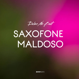 Saxofone Maldoso