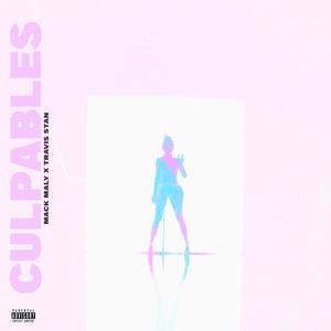 Culpables (feat. Travis Stan) [Explicit]