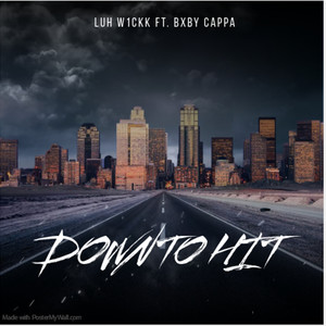 Down to hit (Explicit)