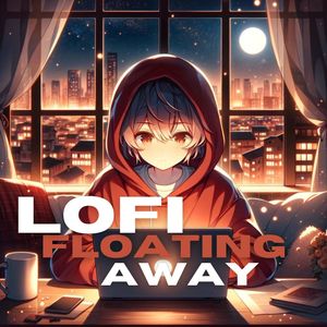 Floating Away (Lofi Sleep Chill & Study)