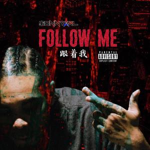 Follow Me (Explicit)