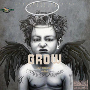 Grow (feat. Artist Leary) (Explicit)