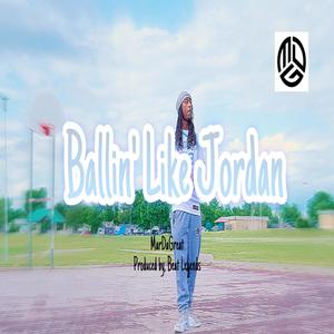 Ballin' Like Jordan (feat. Beat Legends)