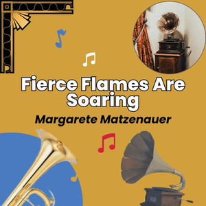 Fierce Flames Are Soaring