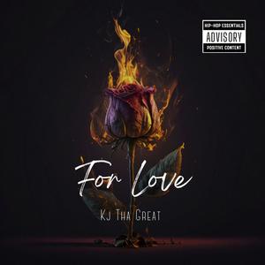 For Love (feat. Mz Nae) (Explicit)