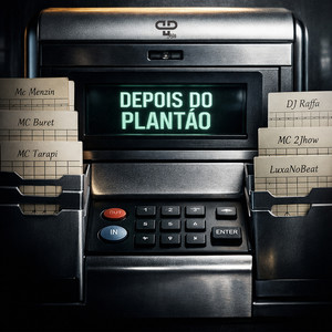 Depois do Plantão (Explicit)