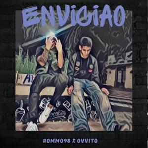 Enviciao (feat. Ovvito) (Explicit)