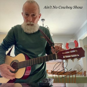 Ain’t No Cowboy Show